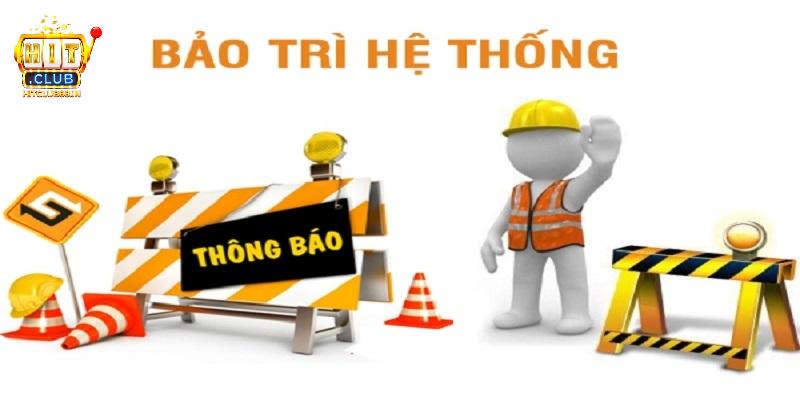Những nguyên nhân quan trọng dẫn đến việc bảo trì HITCLUB