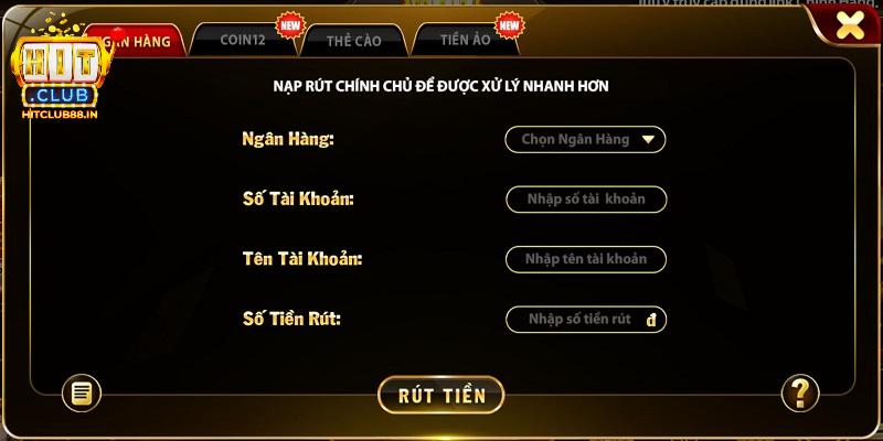 Những hình thức rút tiền HITCLUB được quan tâm nhất