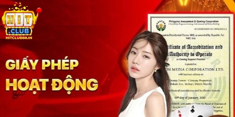 Giới thiệu tổng quan về giấy phép hoạt động HITCLUB